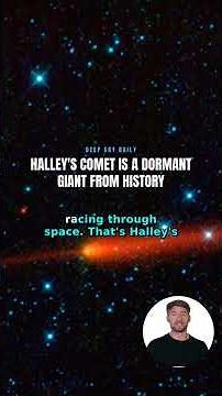 Halley's Comet is a dormant giant from history