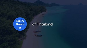 Top 10 Best Beaches in Thailand You Must Visit