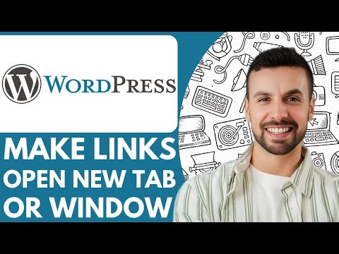 How to Make Links Open in New Tab or Window in Wordpress - 2026 (EASY FIX TIPS)