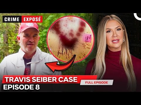 Crime Exposé with Nancy O'Dell | The Travis Seiber Investigation | SE01- EP08