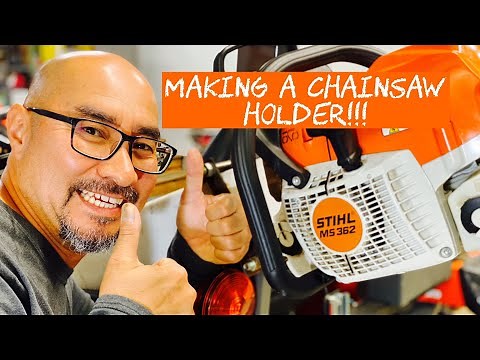 Making a chainsaw holder!!!