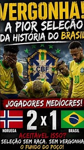THE WORST BRAZILIAN NATIONAL TEAM IN HISTORY! SHAMEFUL! 🇧🇷😡