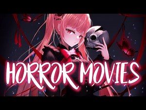 「Nightcore」 HORROR MOVIES - NEONI ♡ (Lyrics)