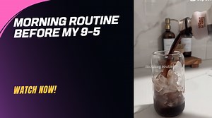 Morning Routine Before My 9-5
