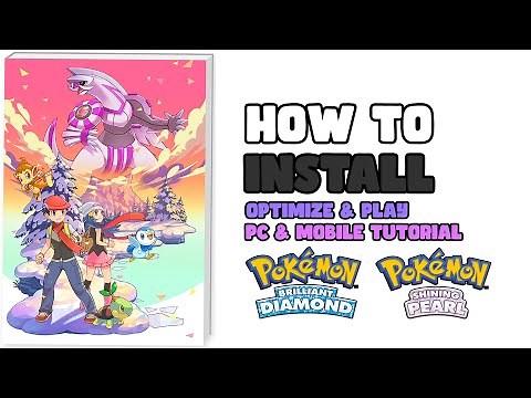 How to Install Optimize & Play Pokémon Brilliant Diamond On PC (BDSP Yuzu PC Mobile Guide)