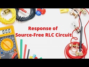 Response of Source-Free RLC Circuit on NI Multisim