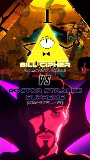 Bill Cipher VS Dr Strange Supreme