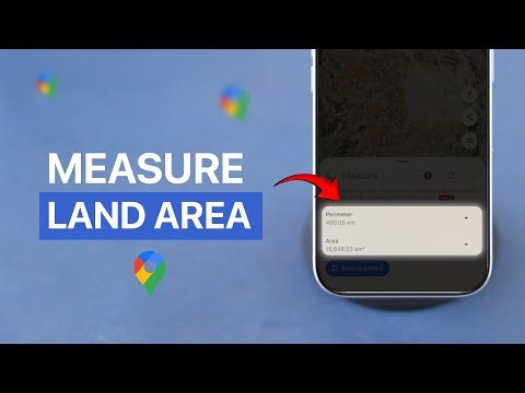 How To Measure Land Area in Google Maps?
