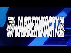 Jabberwocky - Feeling Dancing Tempo & How Much I Dance 360° Live Session