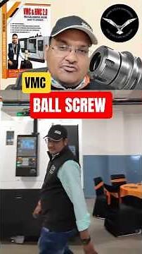 how to select cnc vmc machine - on the basis of BALL SCREW ⁨@sigmayouthengineersacademy⁩ ​- #4