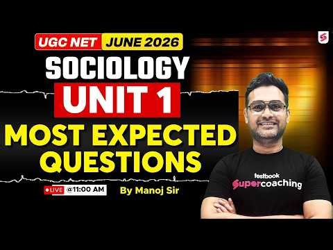 UGC NET Sociology Classes 2026 | UGC NET Sociology Unit 1 Questions | UGC NET Sociology by Manoj Sir