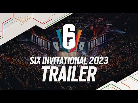 It's time for the Six Invitational | Official Trailer - Rainbow Six Esports