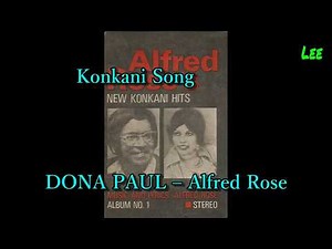 Konkani Song Dona Paul with Lyrics (Sing-a-Long With Alfred Rose)