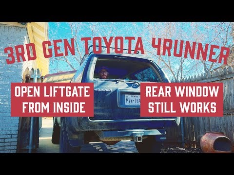 3rd Gen 4Runner DIY Overlanding Overhaul - Part 1 // OPEN LIFTGATE FROM INSIDE.