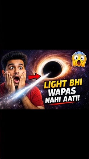 Universe Ka Sabse Bada Secret 😳 | Black Hole & Expanding Universe Facts”Alternative:“Black Hole Ligh
