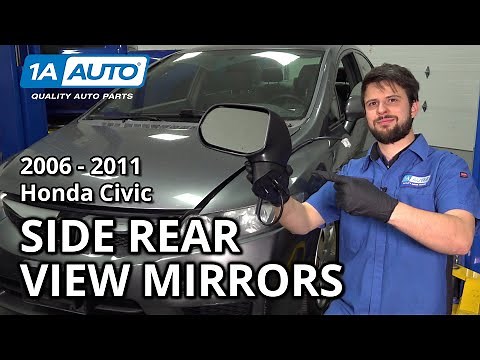 How to Replace Side Rear View Mirrors 2006-2011 Honda Civic