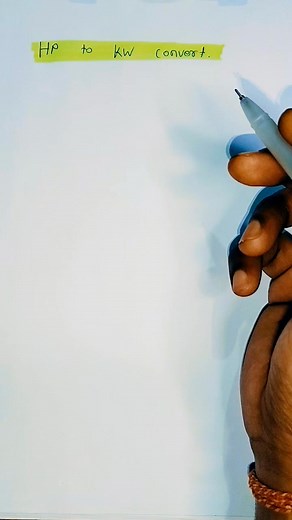 147K views · 1.6K reactions | Hp to kw calculation #shortsreels #shortsvideos | Electrical Technical | Facebook