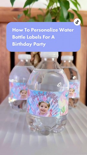 Personalize Water Bottle Labels for Birthday Parties