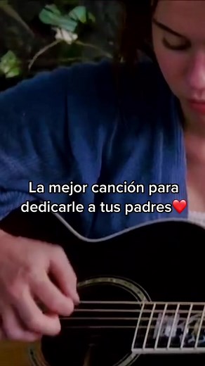 La mejor canción para dedicarle a tus padres❤️