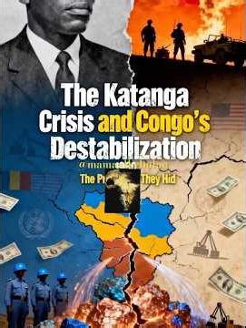 The Katanga Crisis: Congo’s Fight for Unity #africanhistory