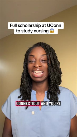 Full Scholarship for Nursing at University of Connecticut