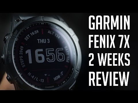 My 2 weeks Review of the Garmin Fenix 7X