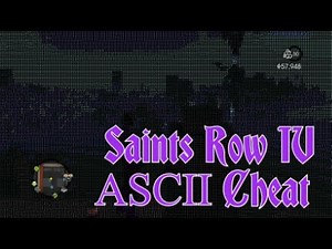 Saints Row IV - ASCII Mode Cheat