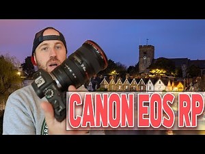 Canon EOS RP MUCH Better Than I Expected: Test and Review