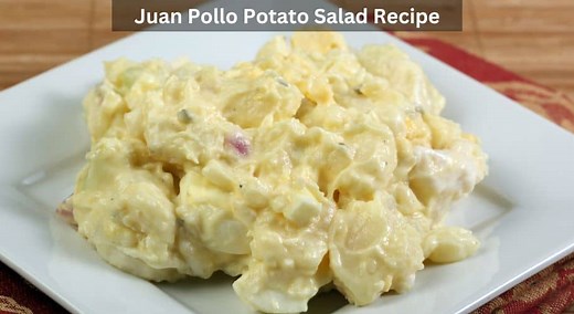 Juan Pollo Potato Salad Recipe - Easy Kitchen Guide
