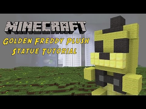 Minecraft Tutorial: Golden Freddy Plush Toy (Five Night's At Freddy's) Statue