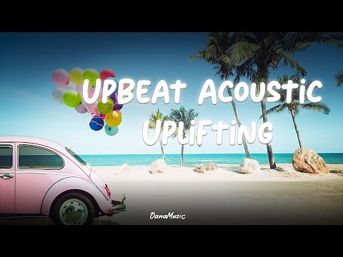 Upbeat Acoustic Uplifting by DanaMusic (Background Music | Royalty-Free Music)