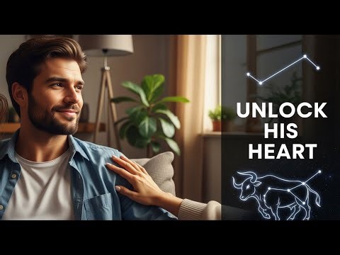 The Ultimate Guide to Making a Taurus Man Fall In Love (And Stay In Love)