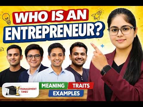 Entrepreneur: Concept, features & real life examples, entrepreneurship explained #managementtimes