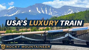 The Rocky Mountaineer offers a rare luxury rail experience in the United States