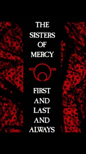 The Sisters of Mercy – Walk Away | First and Last and Always (1985)