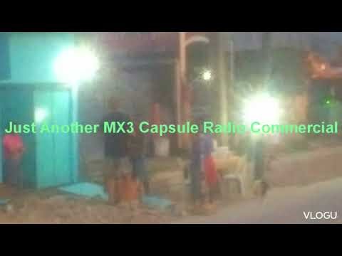 Just Another MX3 Capsule Radio Commercial If Someone Going LongTrips (2025)