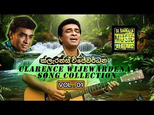 Clarence Wijewardena Songs. Vol. 01