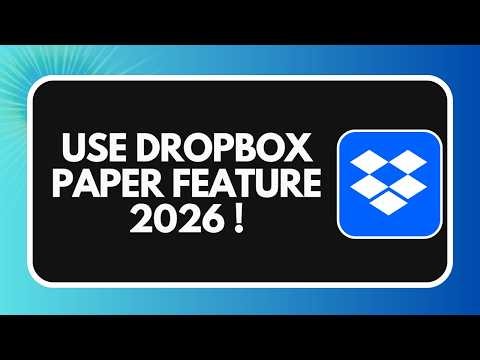 How to Use Dropbox Paper Feature 2026 !