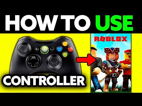How To Use Xbox 360 Controller on Roblox (2025)