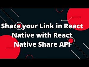 Share your Link in React Native with React Native Share API | React Native Social Share Tutorial