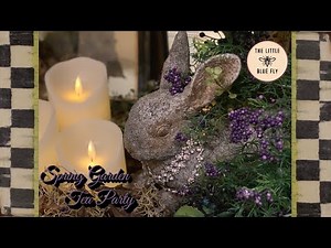 Whimsy Spring French/English Country Decorating | Garden Tea Party | DIY Floral Arrangement