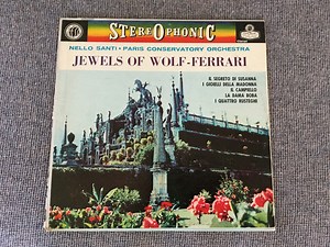 Ermanno Wolf-Ferrari, Nello Santi, Paris Conservatory Orchestra - Jewels Of Wolf-Ferrari