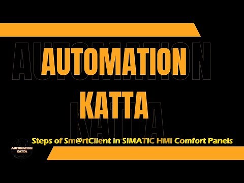Steps of SmartClient in SIMATIC HMI Comfort Panels | #automationkatta | #industrialautomation |