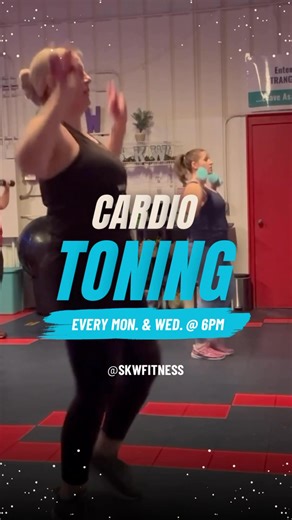 Looking for a full body workout that mixes great music, muscle toning moves, and a touch of cardio? Find all that and more at SKW Fitness every Mon. @ Wed. From 6-7pm #skwfitness #cardiotoning | SKW Fitness