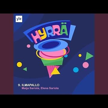 Ilmapallo (feat. Maija Sariola, Elena Sariola)