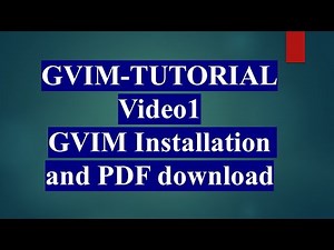 GVIM-Tutorial Video1 GVIM Installation and PDF download #gvimtutorial #gvim #vlsi #dv #telugu
