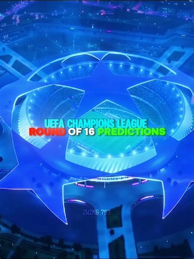 Ucl round of 16 predictions💥 | #ucl #football #championsleague #roundof16 #edit #percer