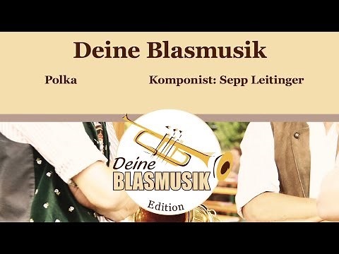Deine Blasmusik