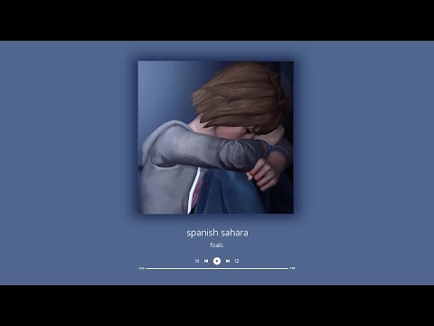 spanish sahara - slowed and reverb