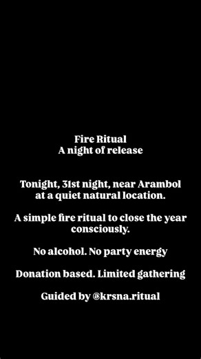 Fire. Silence. Music. Movement. Letting Go. A conscious way to close the year. [Fire, Ritual, Goa, Arambol, Dance, Tantra, Gathering, Consciousness, Life] | The Barefoot Circle